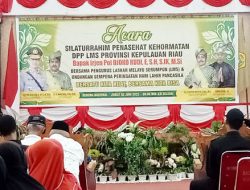 DPP LMS Kepri Taja Silaturrahim Bersama Dewan Penasehat Kehormatan Irjen Pol Joko Rudi